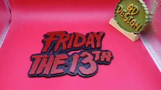 Friday The 13TH Logo Sign