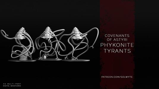 Covenants of Astyri - Phykonite Tyrants