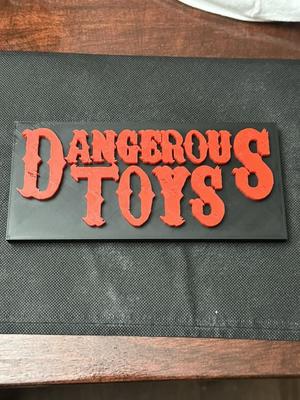 Dangerous Toys Band Sign