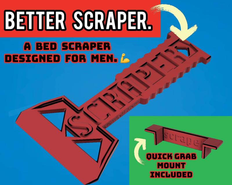 BetterScraper. A bed scraper designed for humans