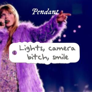 Taylor Swift TTPD "Lights, camera, bitch, smile" Keychain pendant