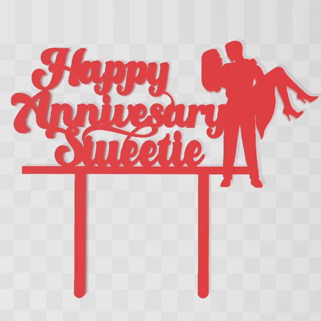 Happy Anniversary Sweetie (Cake Topper)
