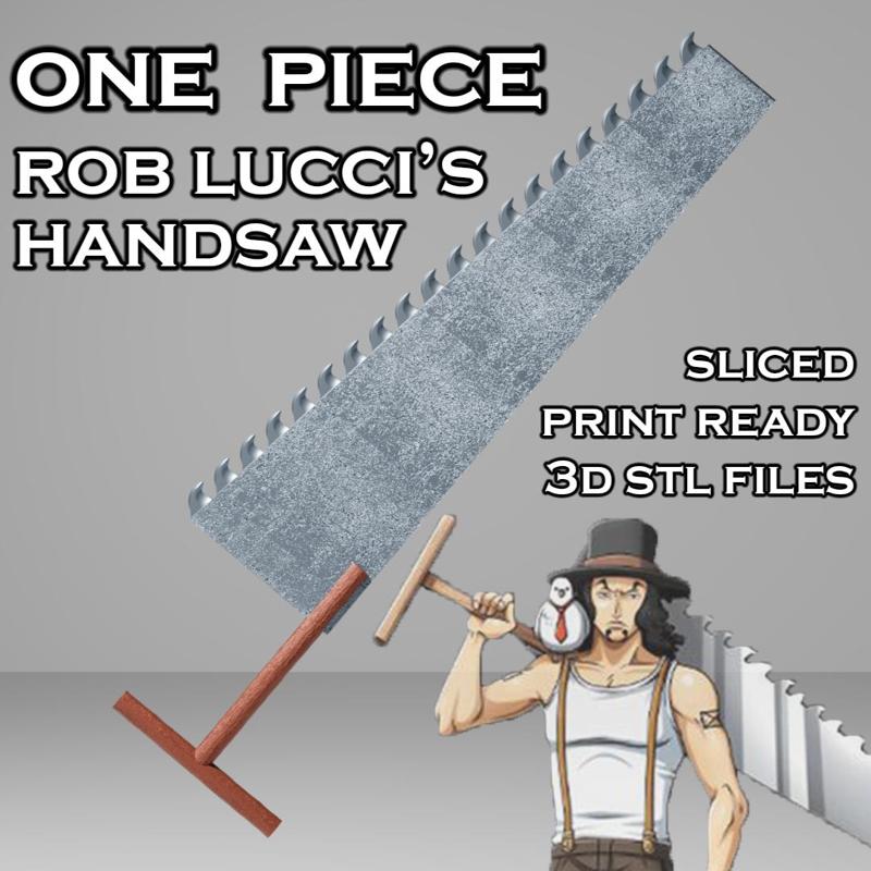 Rob Lucci Handsaw - One Piece - 3D Ready to Print - Sliced Into Pieces