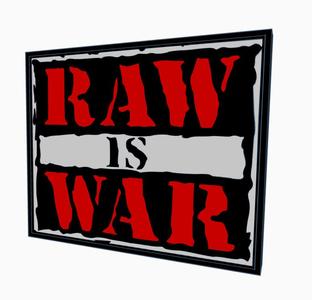 RAW IS WAR Lightbox by MANIACMANCAVE3D