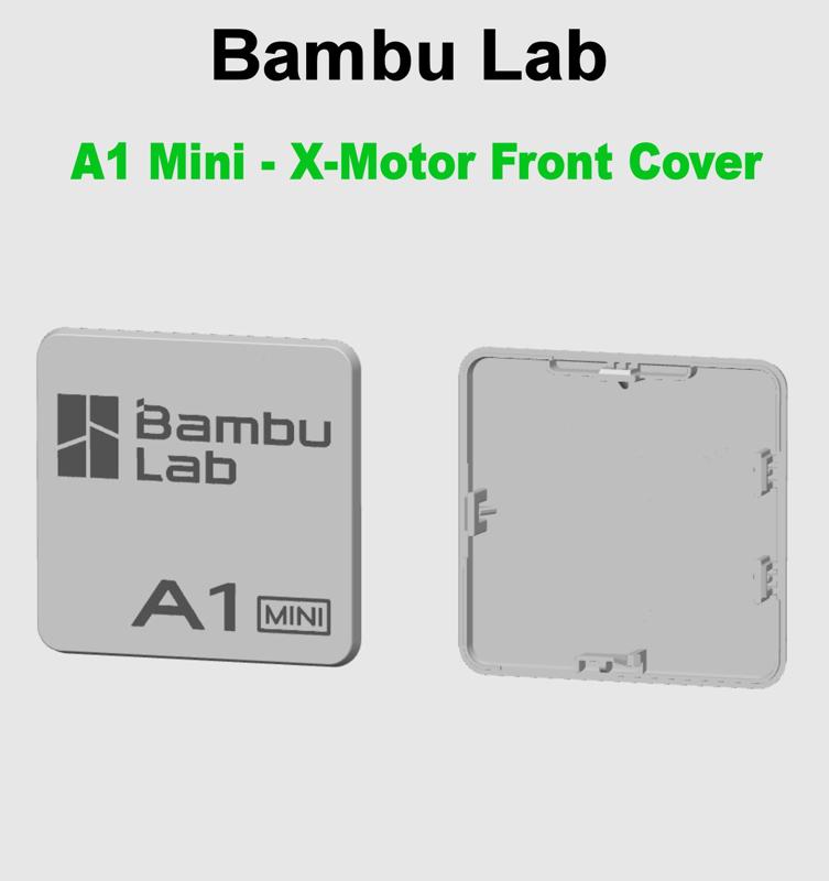 Bambu Lab A1 Mini - X-Axis Motor Front Cover
