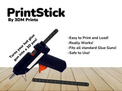 PrintStick - Turn your Glue Gun into a 3D Pen!