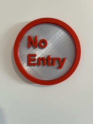 No Entry Sign | Entry Sign