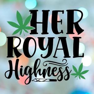 420 Stamp Her Royal Highness Cookie Cutter