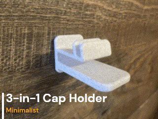 3-in-1 Cap Holder Minimalist