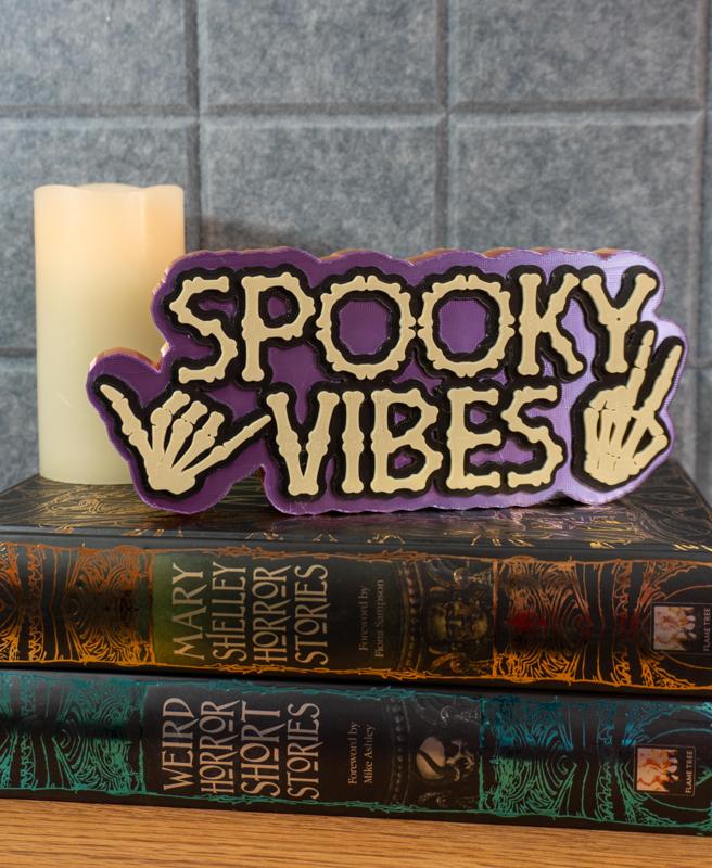 Chunky Spooky Vibes Halloween Sign