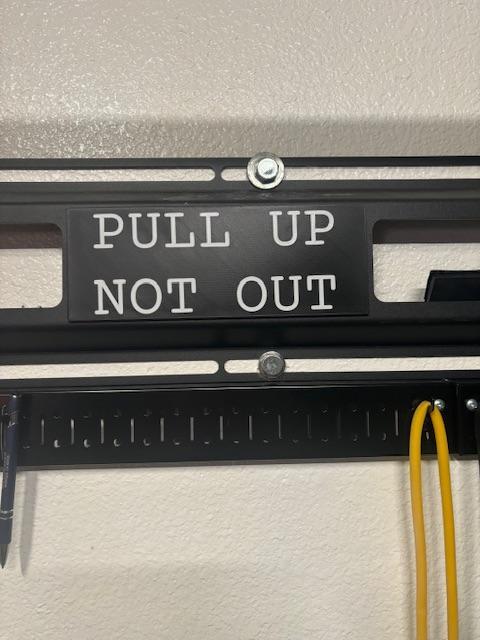 Pull Up - Not Out Sign for Home Gym