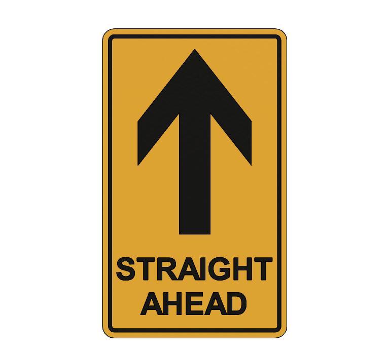 SIGN - STRAIGHT AHEAD