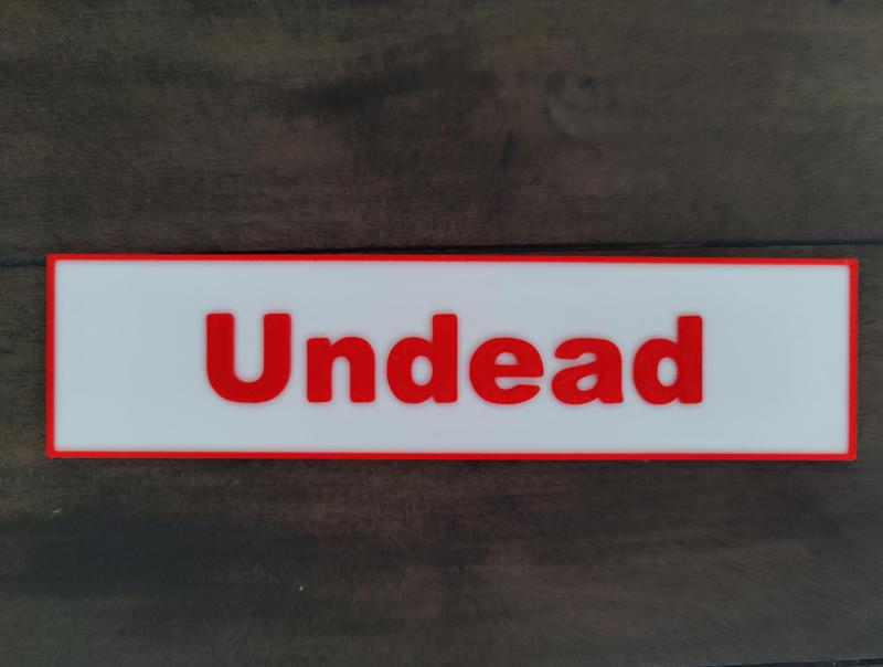 Undead Sign