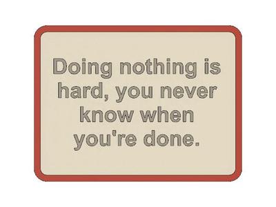 Doing Nothing Sign - MMU