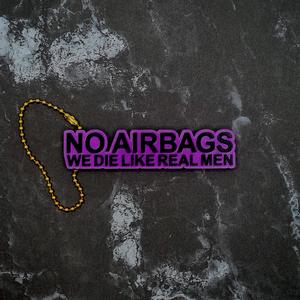 No Airbags Keychain - JCreateNZ