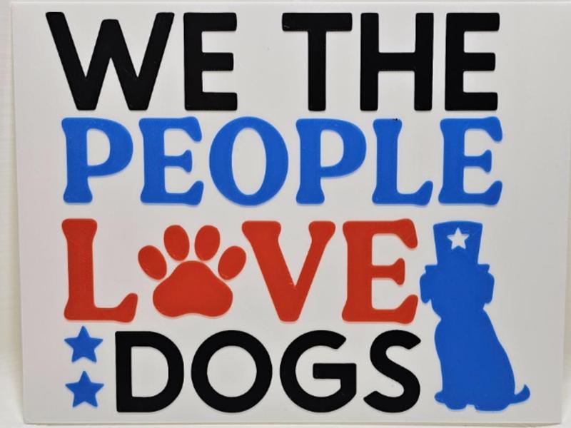 We The People Love Dogs
