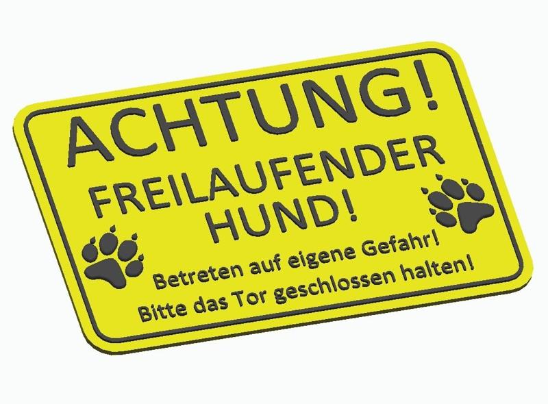 Schild Achtung! Freilaufender Hund