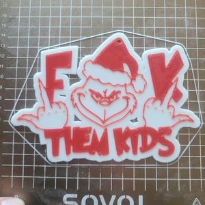F them kids ornament wit grinch