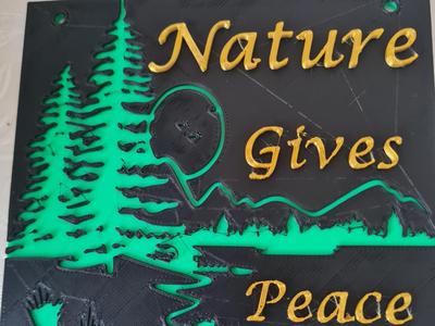 Nature Gives Peace" Multi-Color Plaque