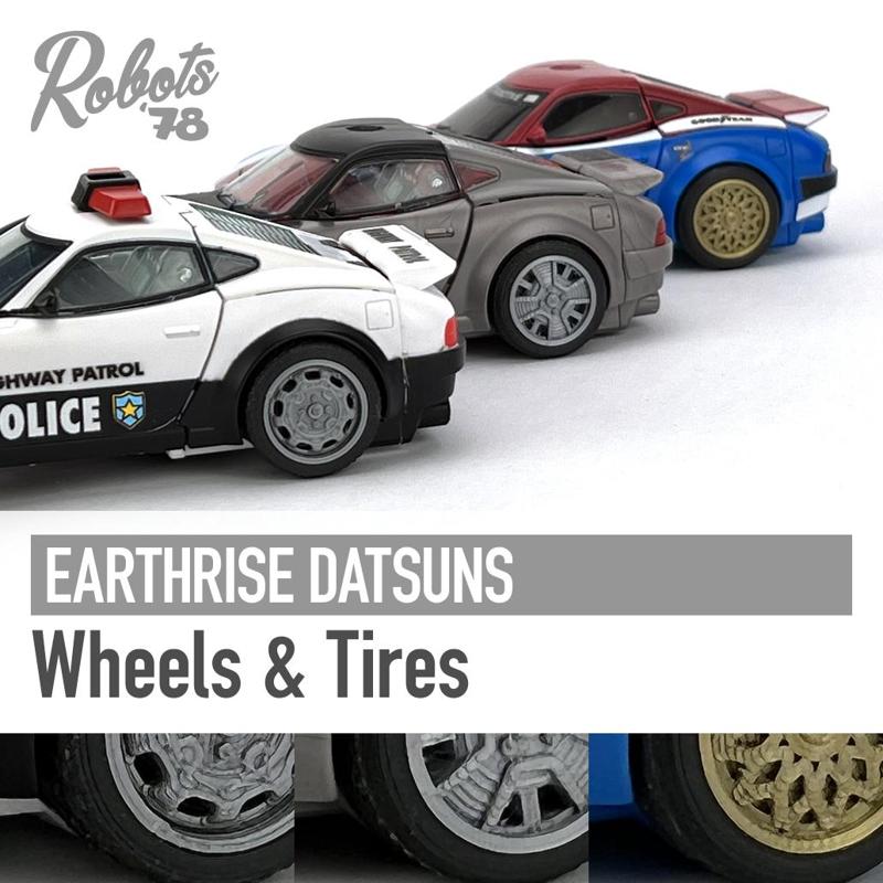 Earthrise Datsuns (Prowl/Bluestreak/Smokescreen) Wheels & Tires