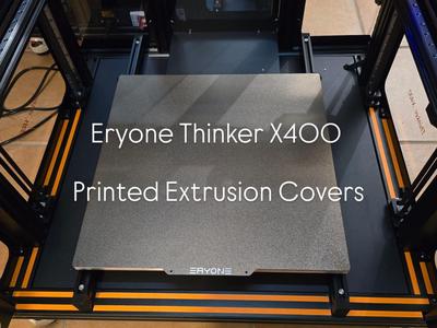 Eryone Thinker X400 - Extrusion Covers