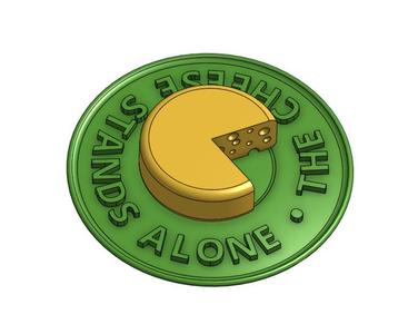 The Cheese Stands Alone!
