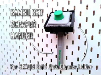 Bambu Bed Scraper Hanger Attachment for SKADIS