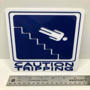 Caution Tripping Sign