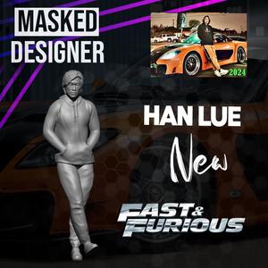 HAN LUE (FAST AND FURIOUS)