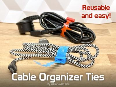 Cable Organizer Ties (Super easy - 150+ sizes!)