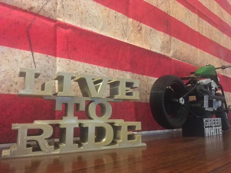 decoration live to ride