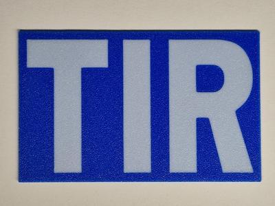 TIR Sign