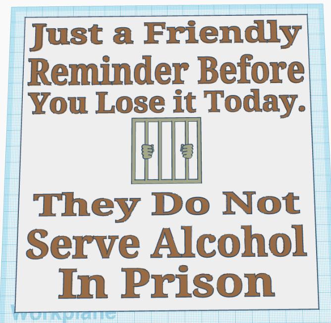 Friendly Reminder Sign