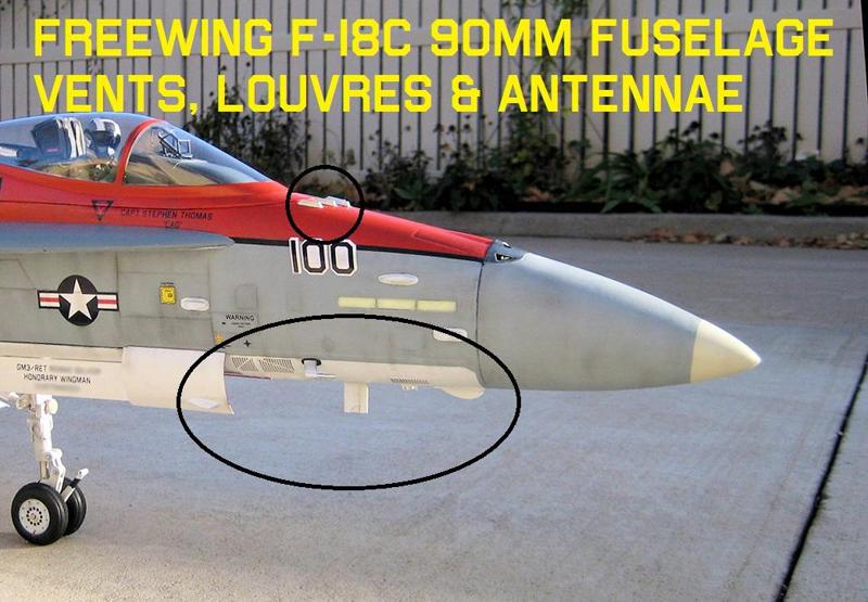 FreeWing Fa-18C 90mm EDF Vents, Louvres, and Antennae