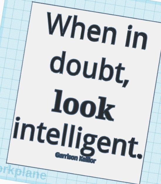 When In Doubt, Look Intelligent Sign