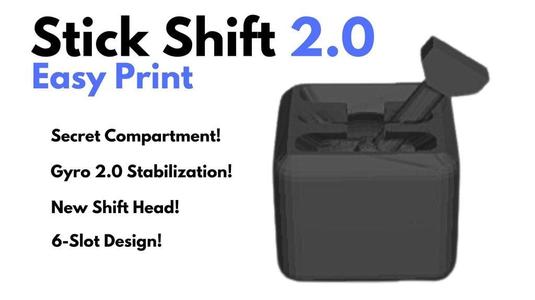 Easy Print Stick Shift 2.0