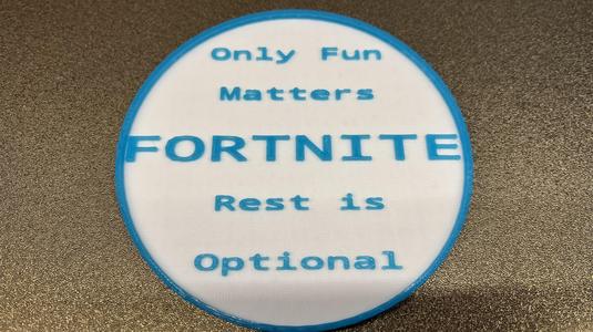 Fortnite Coaster Only Fun 2 Color Print