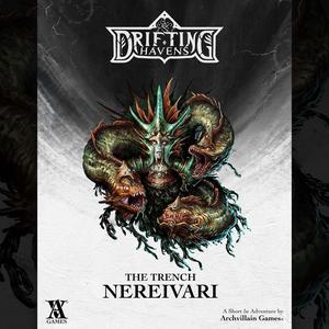 Archvillain Adventures - The Trench - Nereivari