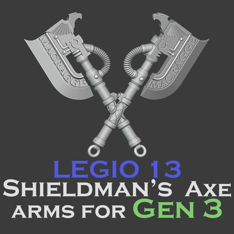 Gen 3 Legio 13 Shieldman's axe arms