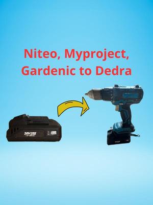 Niteo, Myproject, Tryton, Gardenic to Dedrabattery adapter