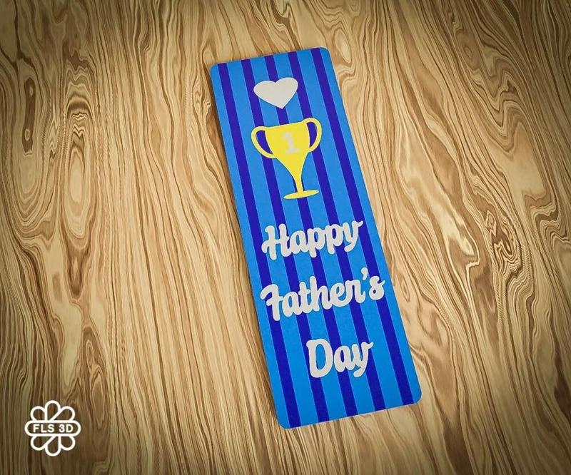Happy Father's Day Bookmark – 3D Printable Gift