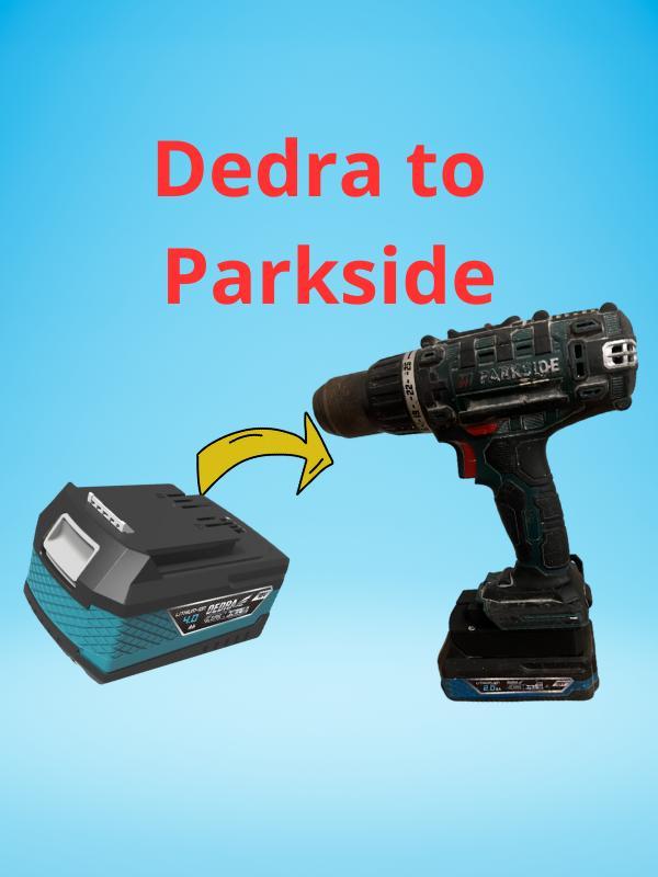 Dedra to Parkside battery adapter