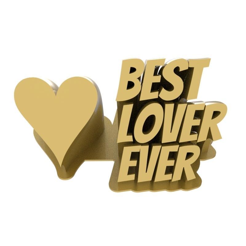 Best Lover Ever - Gift for Lover