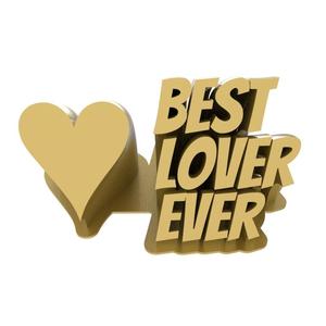 Best Lover Ever - Gift for Lover