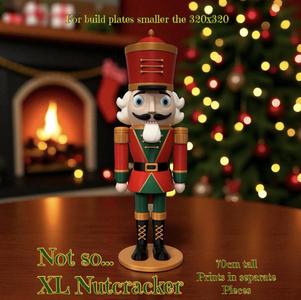 Not so… XL Nutcracker, for smaller build plates