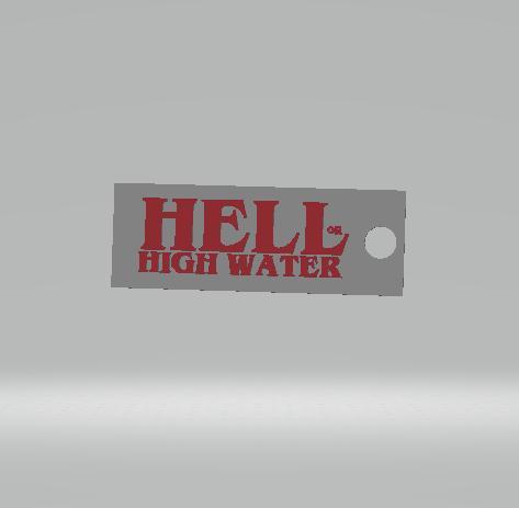 hell or high water