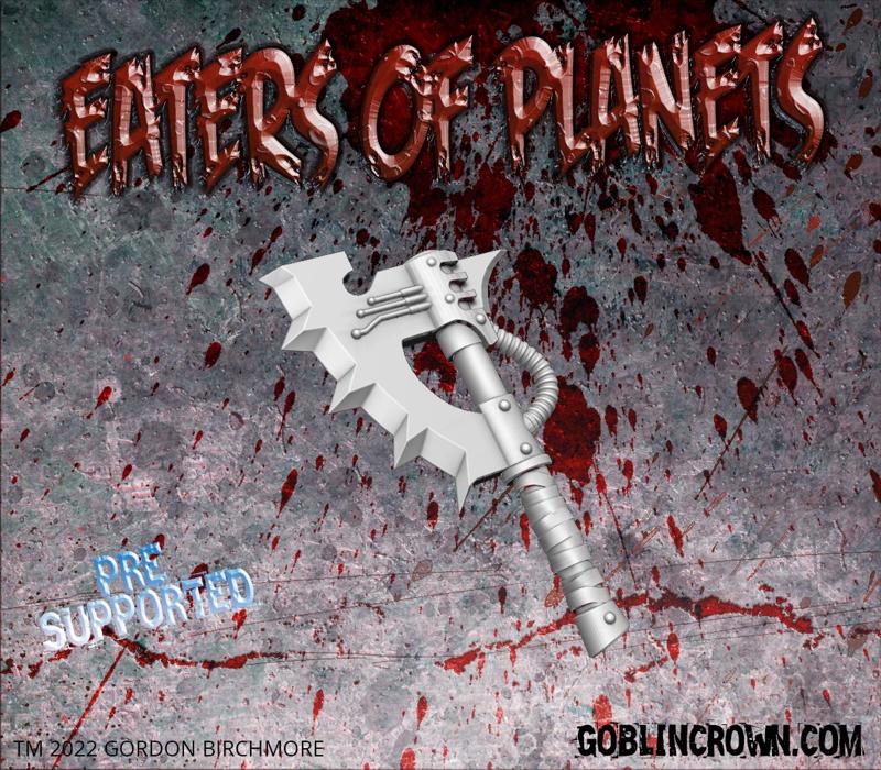 Eaters of Planets Butcher Axes