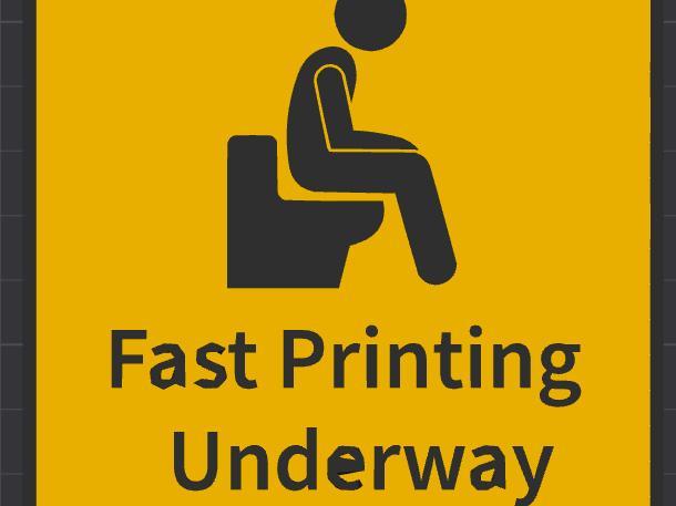 Attention Printing in Progress Meme Joke Sign