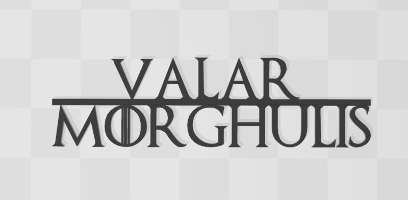 Valar Morghulis