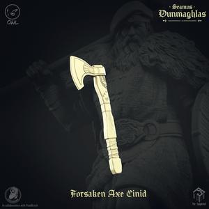 Forsaken Axe Cinid